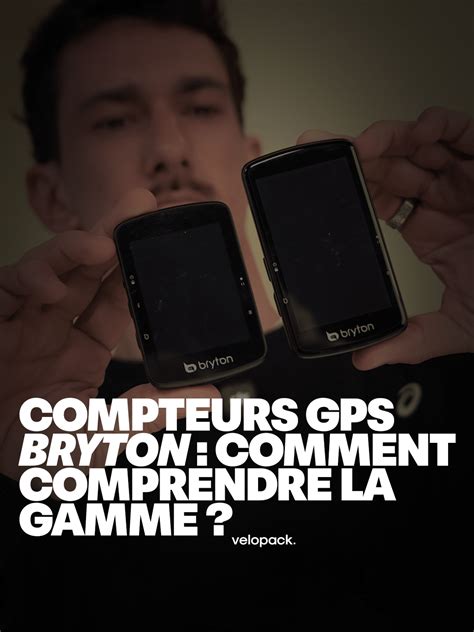 Schéma comparatif des modèles de compteurs GPS Bryton