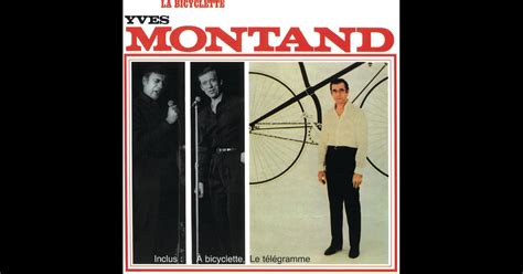 Yves Montand, interprétant